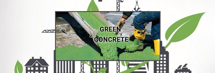 Green Concrete - An Eco-Friendly Building Material