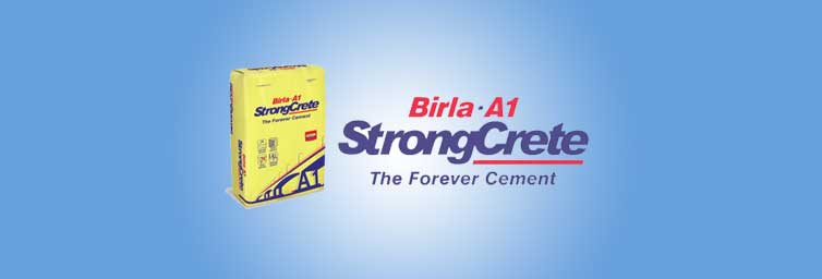Why you should choose Birla-A1 StrongCrete?