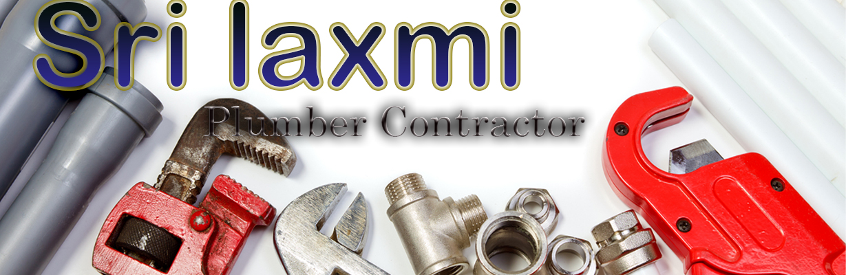 Sri Laxmi Plumber Contractors
