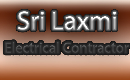 Sri Laxmi Electrical Contractor